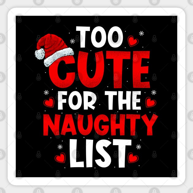 Too Cute For The Naughty List Sticker by BDAZ